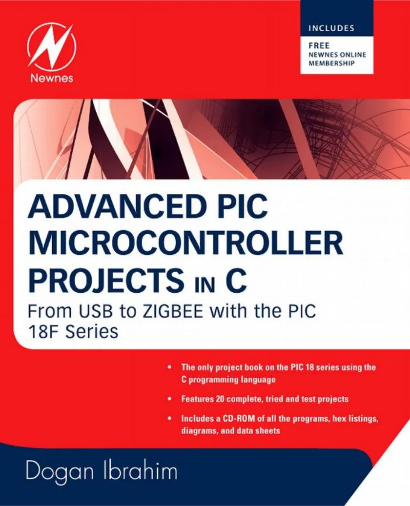 Advanced PIC Microcontroller Projects In C: From USB to RTOS With the PIC 18f Series book cover