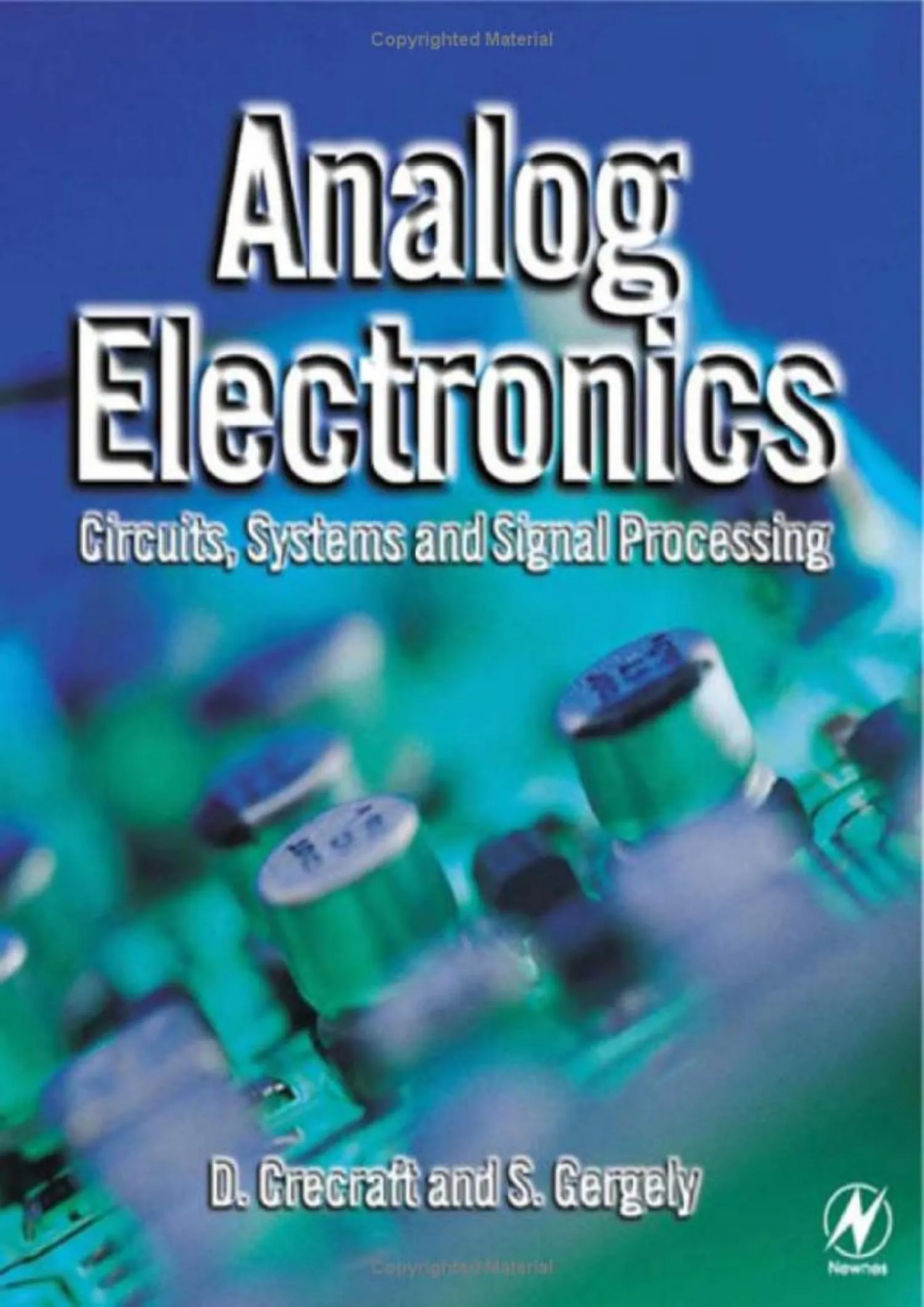 Analog Electronics: Circuits, Systems and Signal Processing cover