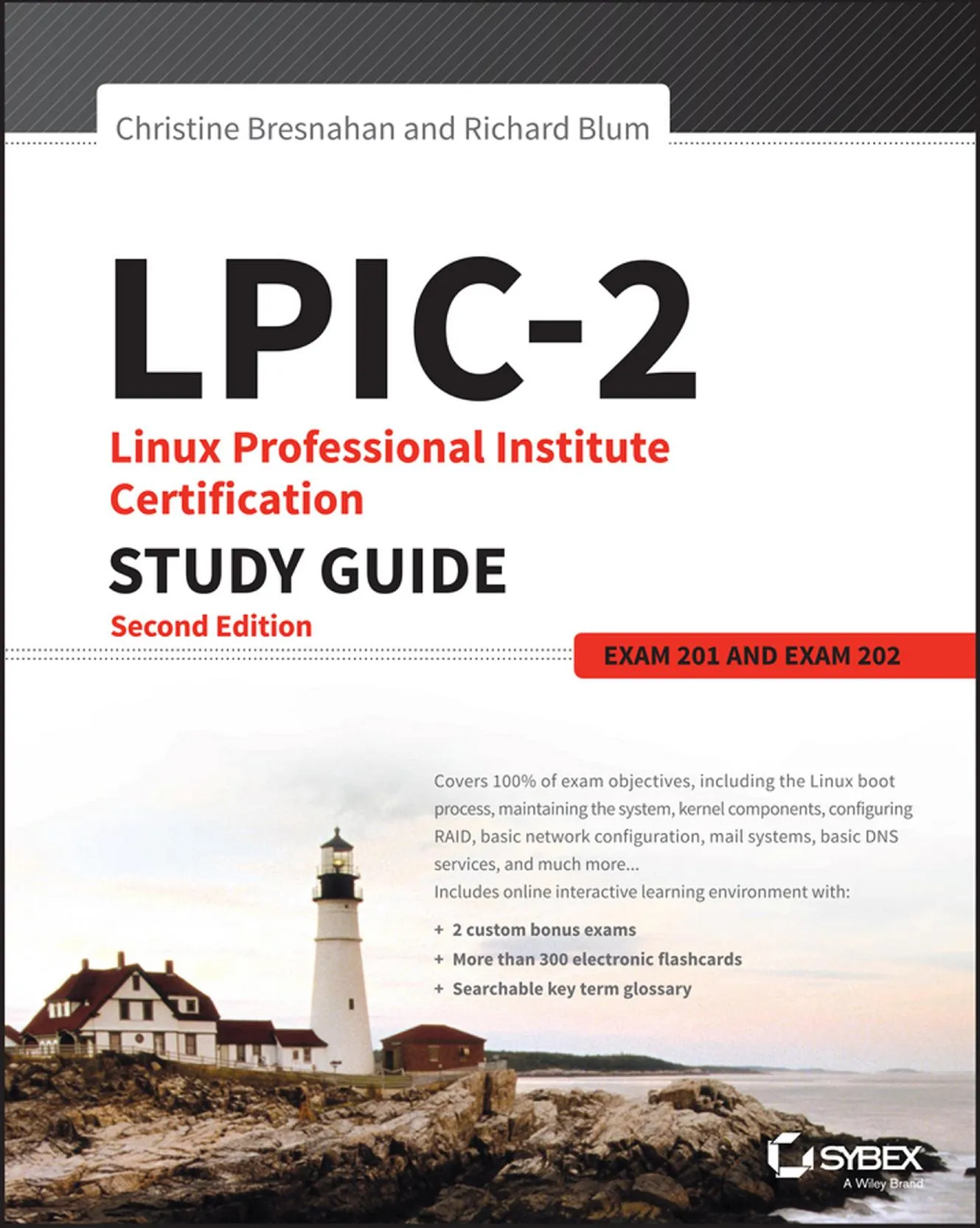 LPIC-2: Linux Professional Institute Certification Study Guide: Exam 201 and Exam 202 book cover